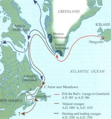  Le Début de la Colonisation Viking en Amérique du Nord: Exploration Audacieuse et Impact Profond sur les Relations Transatlantiques